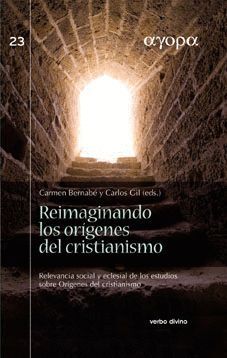 REIMAGINANDO LOS ORIGENES DEL CRISTIANISMO