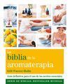 BIBLIA DE LA AROMATERAPIA