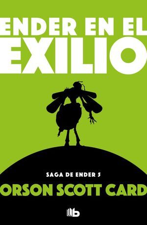 ENDER EN EL EXILIO (SAGA ENDER 5)