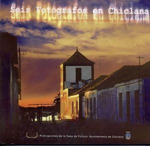 SEIS FOTÓGRAFOS EN CHICLANA