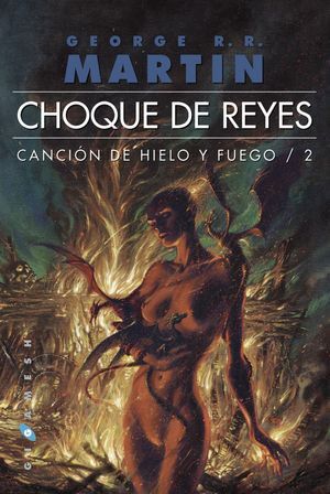 CANCION DE HIELO Y FUEGO 2 CHOQUE DE REYES (OMNIUM)