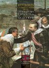 ANTOLOGIA COMENTADA DE LA LITERATURA ESPAÑOLA. SIGLO XVII