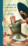 FABULOSA HISTORIA DE AQUILES