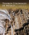 (E) TESOROS COLONIALES DE MEXICO