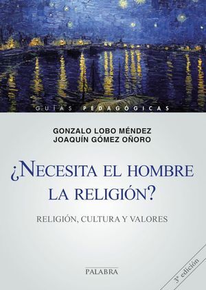 NECESITA EL HOMBRE LA RELIGION RELIGION CULTURA Y