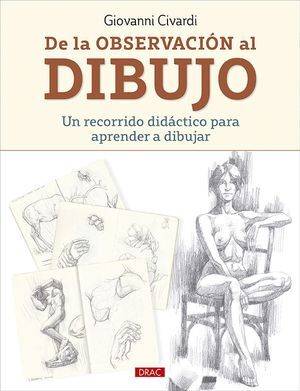 DE LA OBSERVACION AL DIBUJO