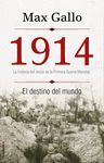 1914 LA HISTORIA DEÑ INICIO DE LA PRIMERA GUERRA MUNDIAL