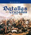 BATALLAS DE LAS CRUZADAS  260/15