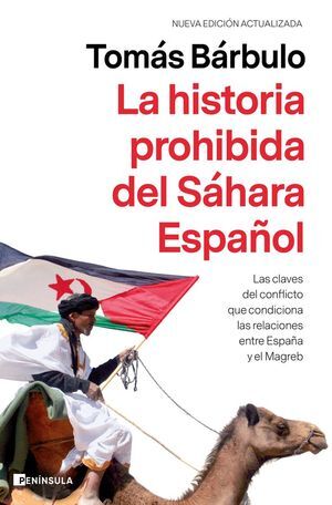 LA HISTORIA PROHIBIDA DEL SÁHARA ESPAÑOL