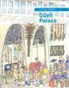 Little story of the Güell Palace