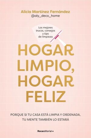 HOGAR LIMPIO, HOGAR FELIZ