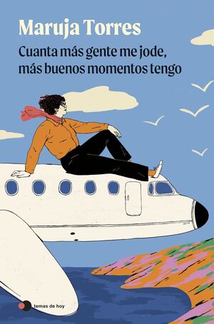 CUANTA MÁS GENTE ME JODE, MÁS BUENOS MOMENTOS TENG